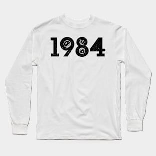 1984 Long Sleeve T-Shirt